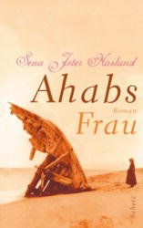 ISBN 9783502114956: Ahabs Frau,  -  Roman