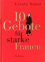 ISBN 9783502125105: Zehn Gebote für starke Frauen.