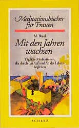 ISBN 9783502140337: Mit den Jahren wachsen