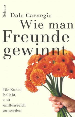 ISBN 9783502151098: Wie man Freunde gewinnt – Die Kunst, beliebt und einflussreich zu werden