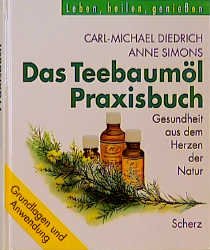 ISBN 9783502151456: Das Teebaumöl-Praxisbuch  (HC)