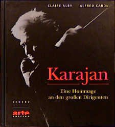 ISBN 9783502180050: Karajan - Eine Hommage an den grossen Dirigenten