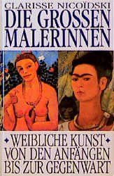 ISBN 9783502194996: Die grossen Malerinnen