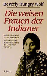 ISBN 9783502198581: Die weisen Frauen der Indianer