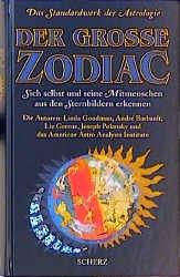 ISBN 9783502199106: Der große Zodiac - Sich selbst und seine Mitmenschen aus den Sternbildern erkennen