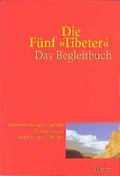 ISBN 9783502250524: Die Fünf "Tibeter"®. Das Begleitbuch