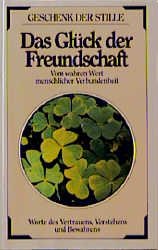 ISBN 9783502340126: Das Glück der Freundschaft