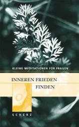 ISBN 9783502342090: Inneren Frieden finden