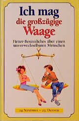 ISBN 9783502373124: Ich mag die grosszügige Waage