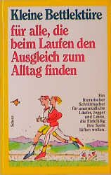 ISBN 9783502393313: Kleine Bettlektüre für alle, die beim Laufen den Ausgleich zum Alltag finden