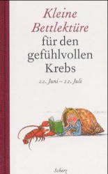 ISBN 9783502396833: Kleine Bettlektüre für den gefühlvollen Krebs