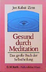 ISBN 9783502623328: Gesund durch Meditation - Sehr Guter Zustand!