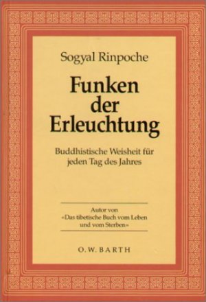 gebrauchtes Buch – Sogyal Rinpoche – Funken der Erleuchtung - Buddhistische Weisheit für jeden Tag des Jahres