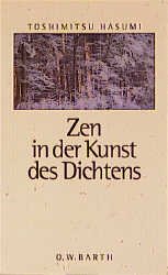 ISBN 9783502670124: Zen in der Kunst des Dichtens