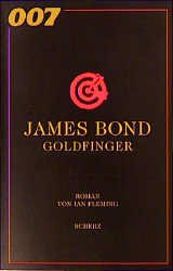 ISBN 9783502792246: 007 James Bond Goldfinger