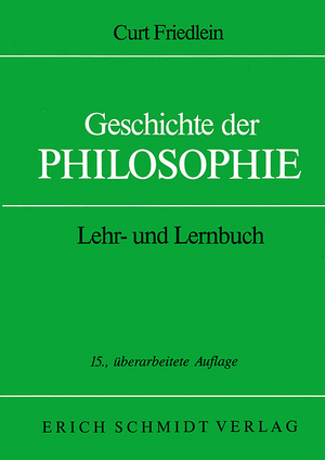 ISBN 9783503030279: Geschichte der Philosophie – Lehr- und Lernbuch