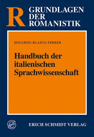 ISBN 9783503030545: Handbuch der italienischen Sprachwissenschaft