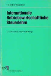 ISBN 9783503040223: Internationale betriebswirtschaftliche Steuerlehre.