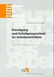 ISBN 9783503040636: Kündigung und Kündigungsschutz im Arbeitsverhältnis