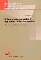 ISBN 9783503048458: Unternehmensbewertung der Mittel- und Kleinbetriebe. Betriebswirtschaftliche Verfahrensweisen