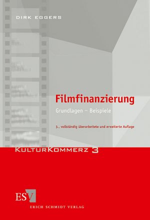 ISBN 9783503060375: Filmfinanzierung. Grundlagen - Beispiele. [KulturKommerz Band. 3].