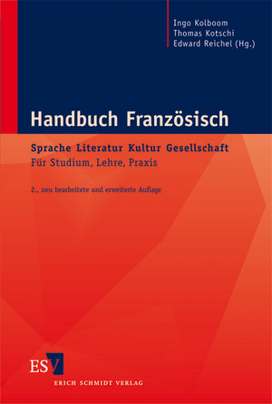 ISBN 9783503098309: Handbuch Französisch: Sprache – Literatur – Kultur – Gesellschaft - Für Studium, Lehre, Praxis