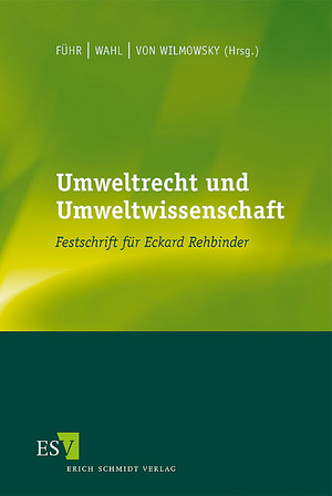 ISBN 9783503100088: Umweltrecht und Umweltwissenschaft: Festschrift für Eckard Rehbinder