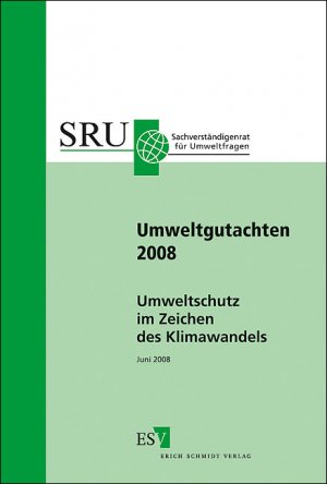 ISBN 9783503110919: Umweltschutz im Zeichen des Klimawandels - Umweltgutachten 2008