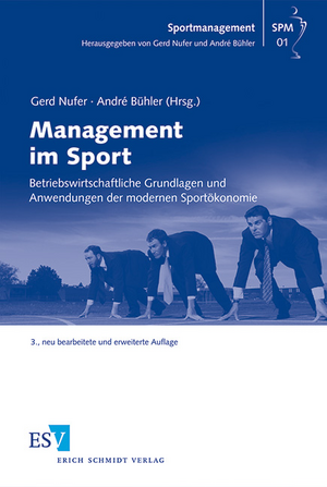 ISBN 9783503141180: Management im Sport | Betriebswirtschaftliche Grundlagen und Anwendungen der modernen Sportökonomie | Gerd Nufer (u. a.) | Taschenbuch | Sportmanagement | XIV | Deutsch | 2012 | Erich Schmidt Verlag