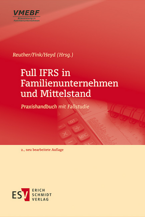 ISBN 9783503154425: Full IFRS in Familienunternehmen und Mittelstand - Praxishandbuch mit Fallstudie