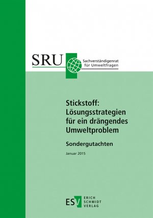 ISBN 9783503163007: Stickstoff: Lösungsstrategien für ein drängendes Umweltproblem - Sondergutachten