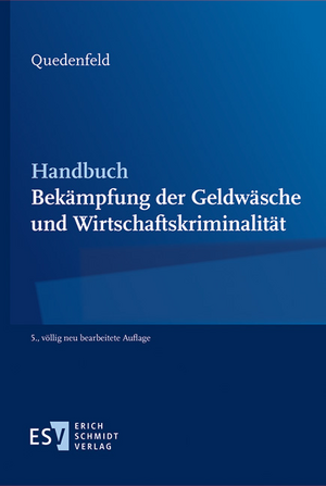 neues Buch – Rüdiger Quedenfeld – Handbuch Bekämpfung der Geldwäsche und Wirtschaftskriminalität