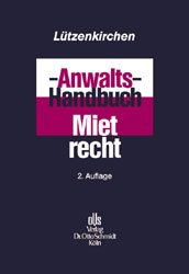 ISBN 9783504180294: Anwalts-Handbuch Mietrecht