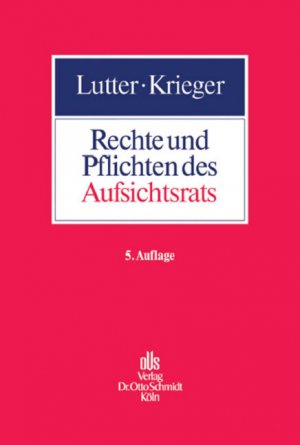 ISBN 9783504317164: Rechte und Pflichten des Aufsichtsrats