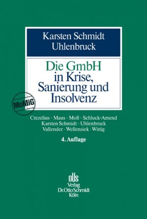 ISBN 9783504322090: Die GmbH in Krise, Sanierung und Insolvenz