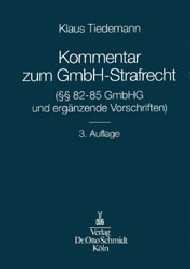 ISBN 9783504324834: Kommentar zum GmbH-Strafrecht – §§ 82-85 GmbHG und ergänzende Vorschriften