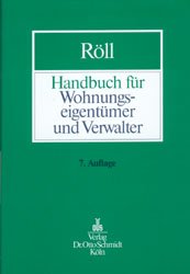 ISBN 9783504457068: Handbuch für Wohnungseigetümer und Verwalter