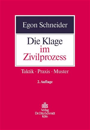 ISBN 9783504470784: Die Klage im Zivilprozess