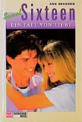 ISBN 9783505000157: Sweet Sixteen / Ein Fall von Liebe