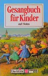 ISBN 9783505042782: Gesangbuch für Kinder