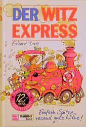 ISBN 9783505046247: Der Witzexpress