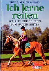 ISBN 9783505048593: Ich lerne reiten