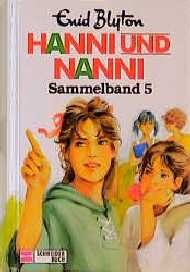 ISBN 9783505075858: Hanni und Nanni - Sammelband 5 - bk1446