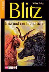 ISBN 9783505081071: Blitz und der Brandfuchs