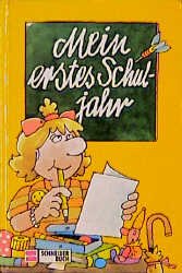 ISBN 9783505081491: Mein erstes Schuljahr