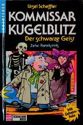 gebrauchtes Buch – Ursel Scheffler – Kommissar Kugelblitz. Grossdruck / Der schwarze Geist