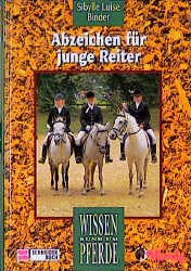 ISBN 9783505102721: Abzeichen für junge Reiter