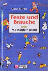 ISBN 9783505103506: Feste und Bräuche