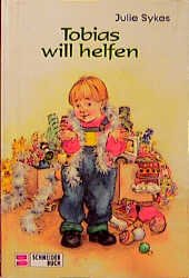 ISBN 9783505103919: TOBIAS WILL HELFEN.