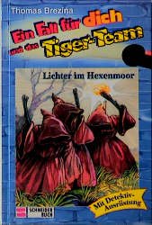 gebrauchtes Buch – Brezina, Thomas, Heymann – Ein Fall für dich und das Tiger-Team, Bd.13, Lichter im Hexenmoor